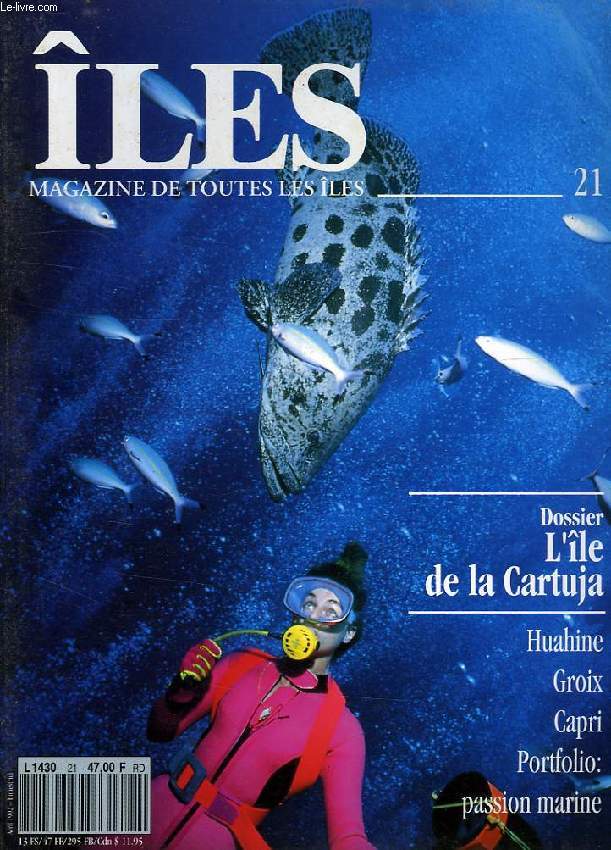 ILES, MAGAZINE DE TOUTES LES ILES, N 21, MARS 1992