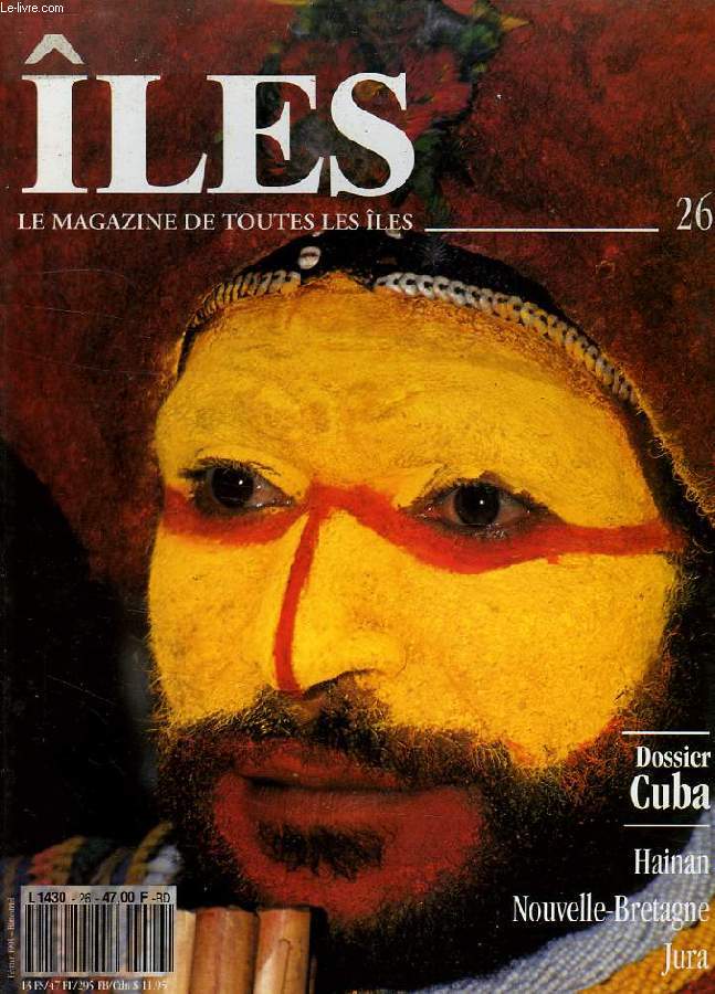 ILES, MAGAZINE DE TOUTES LES ILES, N 26, FEV. 1993