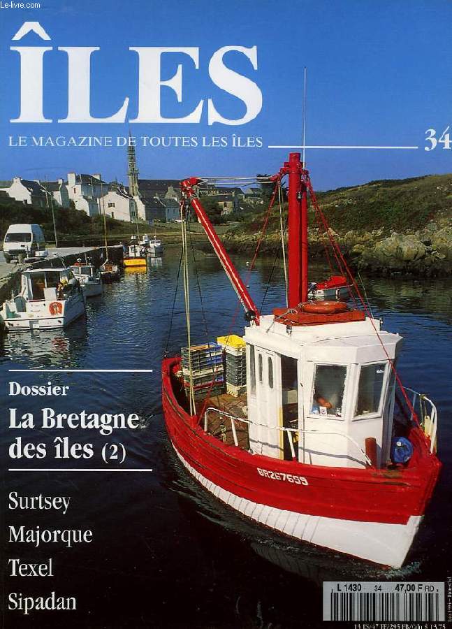 ILES, MAGAZINE DE TOUTES LES ILES, N 34, JUIN 1994