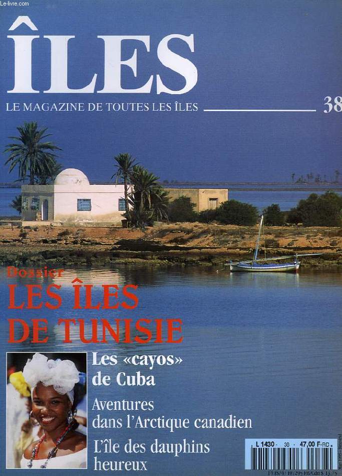 ILES, MAGAZINE DE TOUTES LES ILES, N 38, MARS 1995