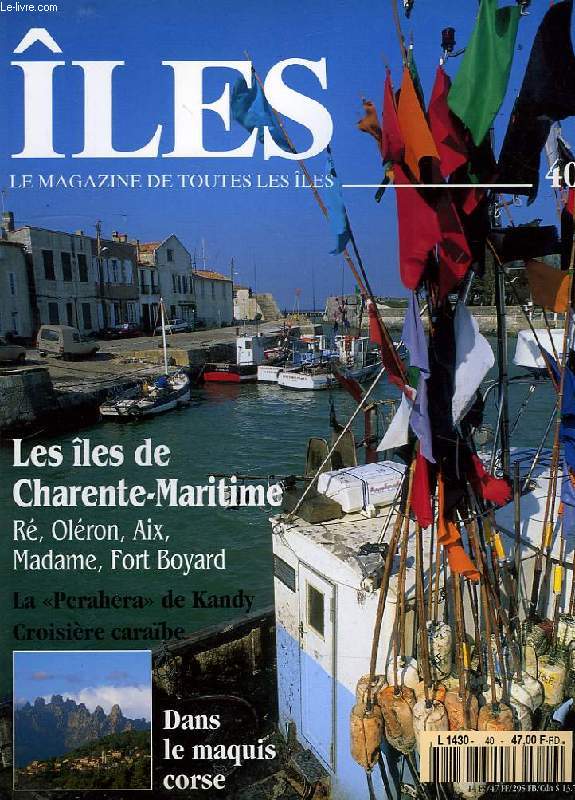 ILES, MAGAZINE DE TOUTES LES ILES, N 40, JUIN 1995