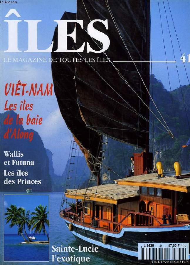 ILES, MAGAZINE DE TOUTES LES ILES, N 41, SEPT. 1995