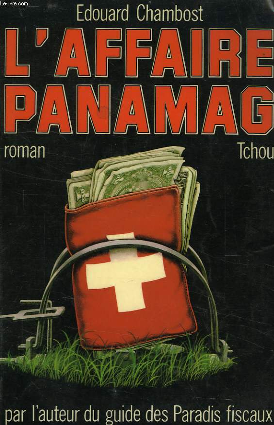 L'AFFAIRE PANAMAG