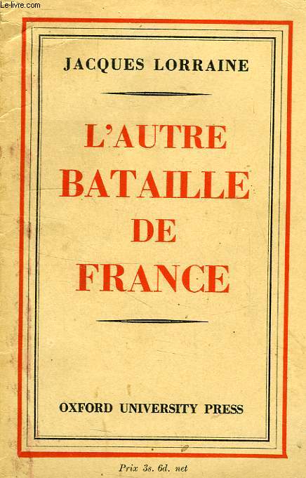 L'AUTRE BATAILLE DE FRANCE