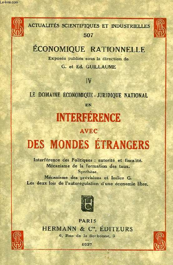 LE DOMAINE ECONOMIQUE - JURIDIQUE NATIONAL EN INTERFERENCE AVEC DES MONDES ETRANGERS