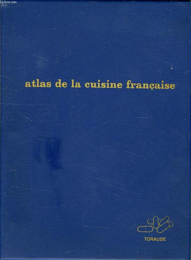 ATLAS DE LA CUISINE FRANCAISE