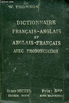 DICTIONNAIRE FRANCAIS-ANGLAIS ET ANGLAIS-FRANCAIS