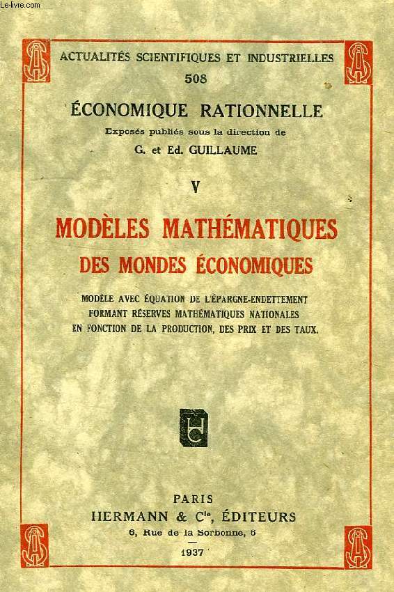 MODELES MATHEMATIQUES DES MONDES ECONOMIQUES