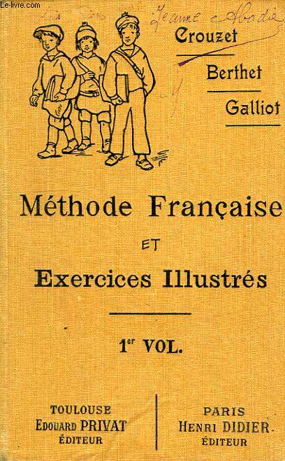 METHODE FRANCAISE ET EXERCICES ILLUSTRES, 6e ET 5e, 1re, 2e, 3e ANNEES (FILLES), EPS, 1er VOLUME