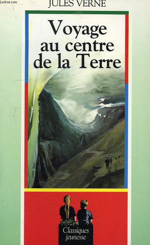 VOYAGE AU CENTRE DE LA TERRE