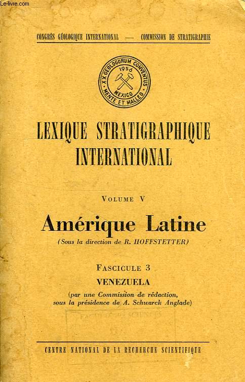 LEXIQUE STRATIGRAPHIQUE INTERNATIONAL, VOL. V, AMERIQUE LATINE, FASC. 3, VENEZUELA