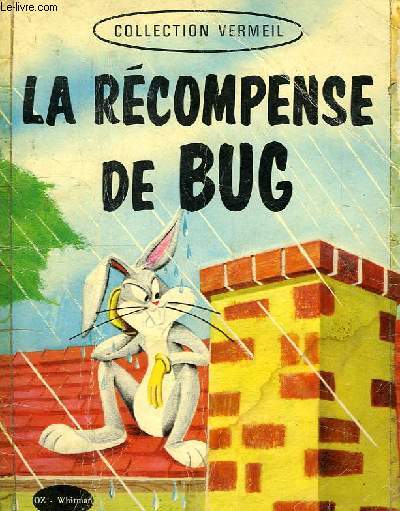 LA RECOMPENSE DE BUG