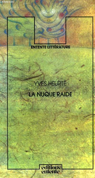 LA NUQUE RAIDE