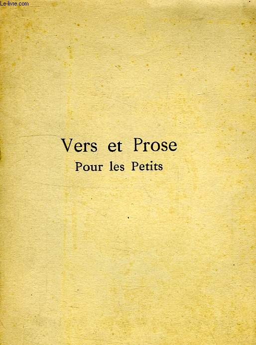 VERS ET PROSE POUR LES PETITS