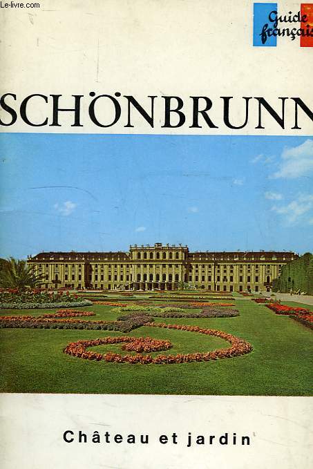 LE CHATEAU DE SCHONBRUNN