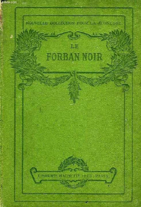 LE FORBAN NOIR