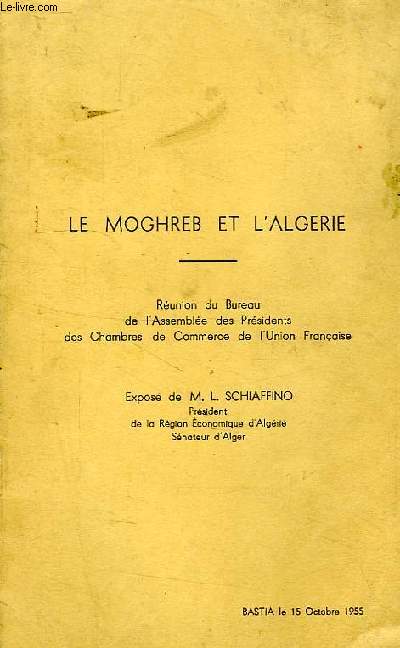 LE MOGHREB ET L'ALGERIE