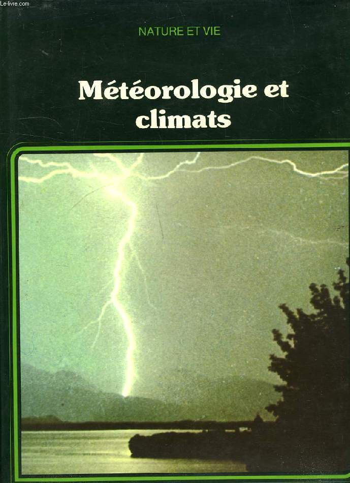METEOROLOGIE ET CLIMATS