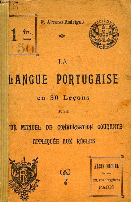 LA LANGUE PORTUGAISE EN 30 LECONS