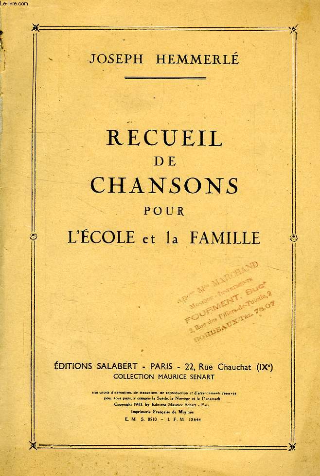 RECEUIL DE CHANSONS POUR L'ECOLE ET LA FAMILLE