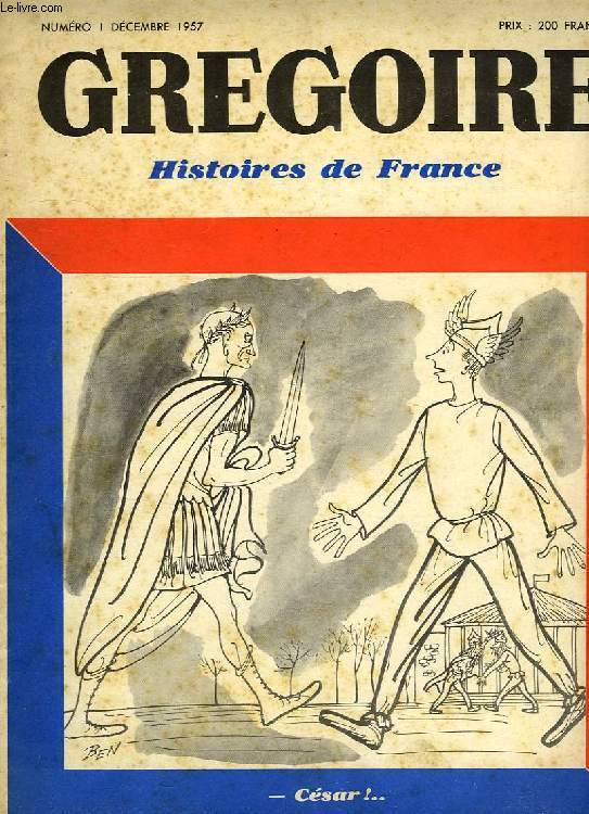 GREGOIRE, HISTOIRES DE FRANCE, N 1, DEC. 1957