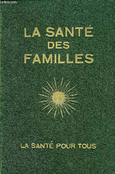 LA SANTE DES FAMILLES