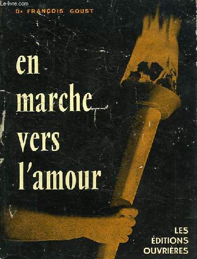 EN MARCHE VERS L'AMOUR