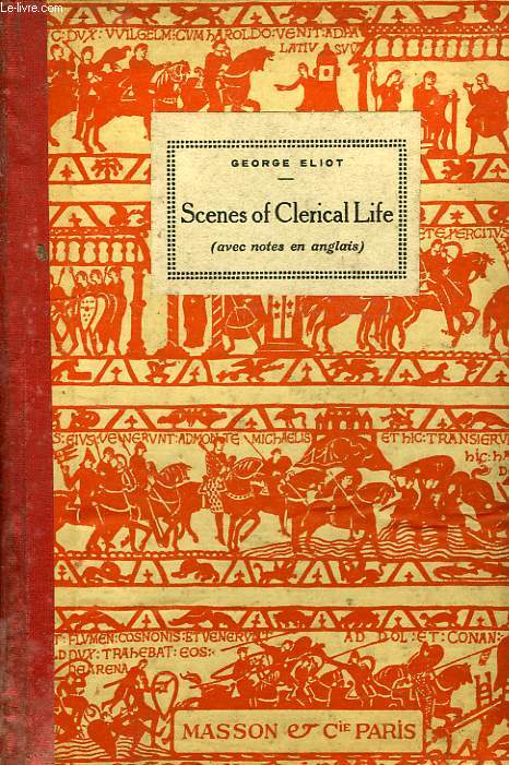 SCENES OF CLERICAL LIFE, THE SAD FORTUNES OF THE REV. AMOS BARTON