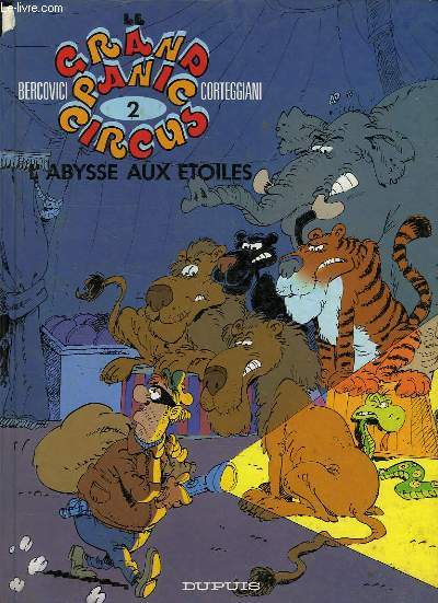 LE GRAND PANIC CIRCUS, 2, L'ABYSSE AUX ETOILES