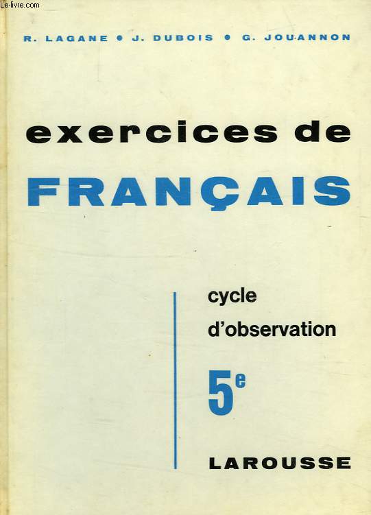 EXERCICES DE FRANCAIS, CLASSES DE 5e, CYCLE D'OBSERVATION