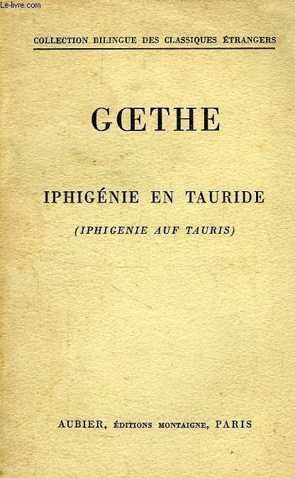 IPHIGENIE EN TAURIDE (IPHIGENIE AUF TAURIS)