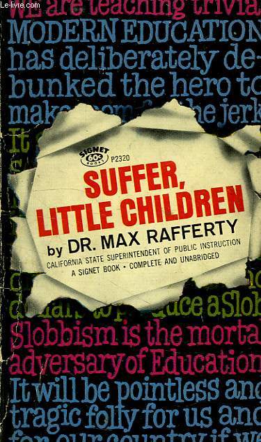 SUFFER, LITTLE CHILDREN