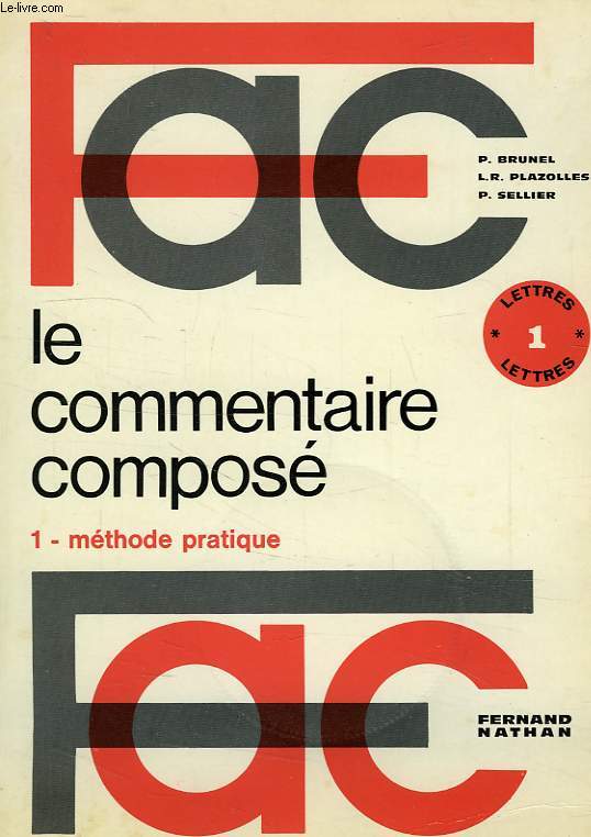 LE COMMENTAIRE COMPOSE: 1. METHODE PRATIQUE