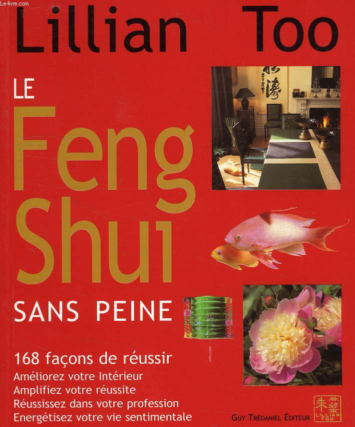 LE FENG SHUI SANS PEINE