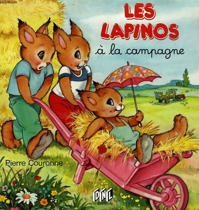 LES LAPINOS, A LA CAMPAGNE