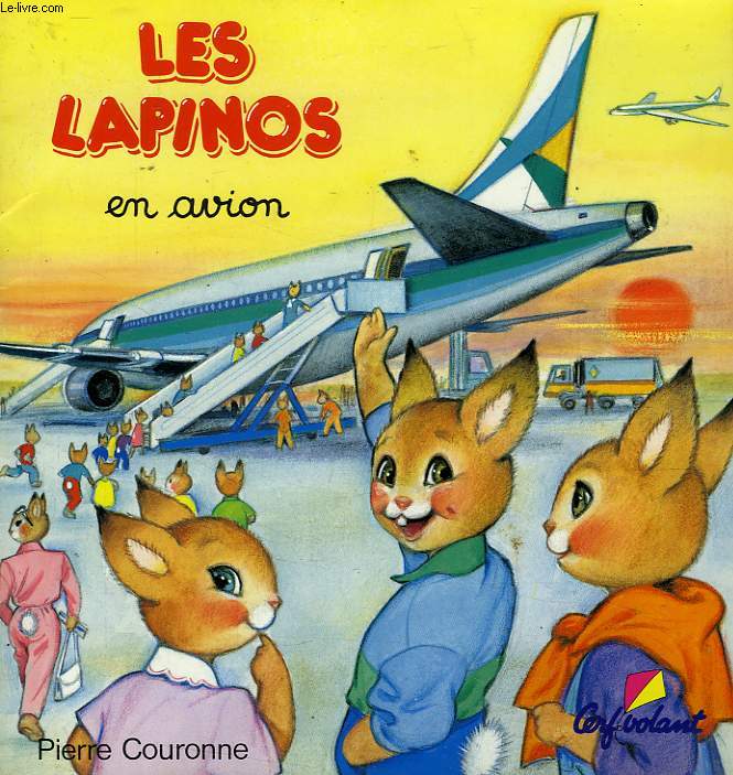 LES LAPINOS, EN AVION