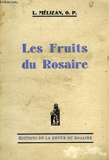 LES FRUITS DU ROSAIRE