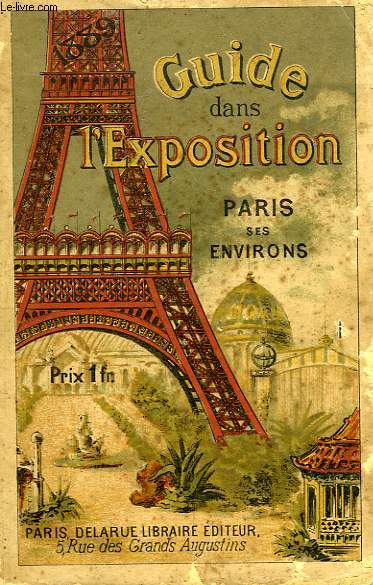 GUIDE DANS L'EXPOSITION, PARIS ET SES ENVIRONS