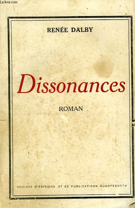 DISSONANCES, LA SYMPHONIE FRANCAISE