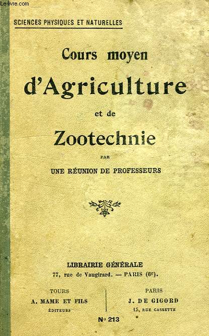 COURS ABREGE D'AGRICULTURE ET DE ZOOTECHNIE