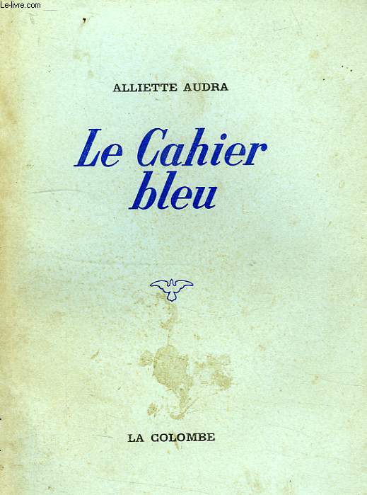 LE CAHIER BLEU