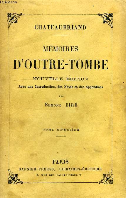 MEMOIRES D'OUTRE-TOMBE, TOME V