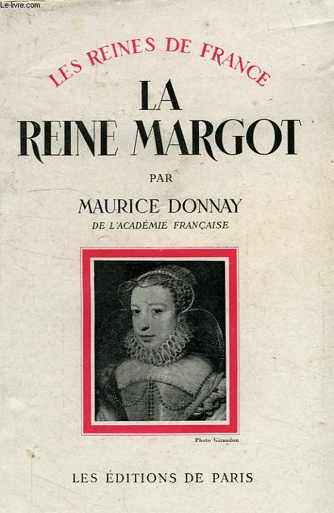 LA REINE MARGOT