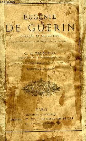 EUGENIE DE GUERIN, JOURNAL ET FRAGMENTS