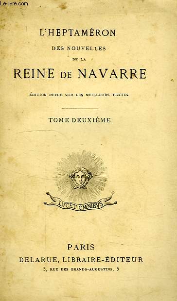 L'HEPTAMERON DES NOUVELLES DE LA REINE DE NAVARRE, TOME II