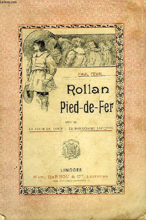 ROLLAN PIED-DE-FER