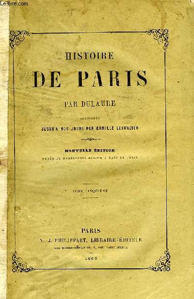HISTOIRE DE PARIS, TOME V