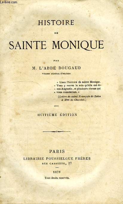 HISTOIRE DE SAINTE MONIQUE