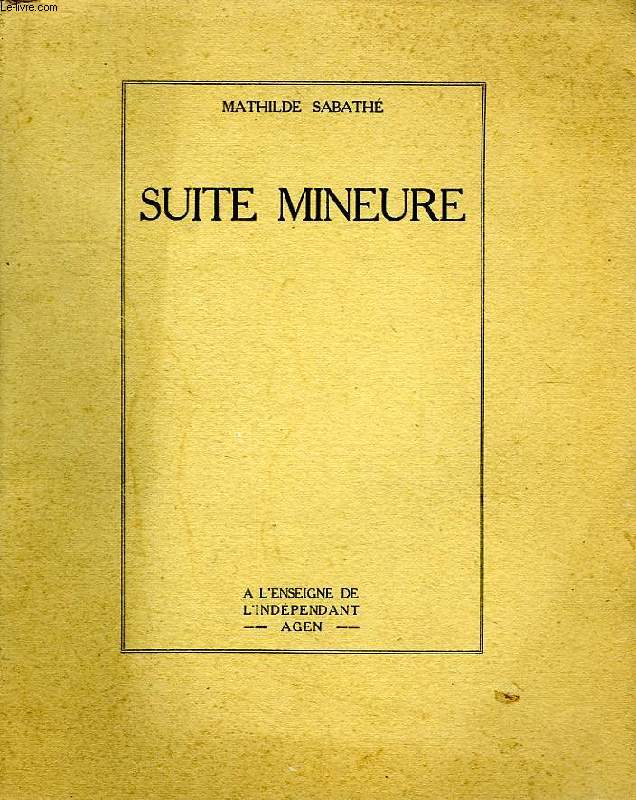 SUITE MINEURE