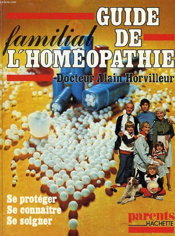 GUIDE FAMILIAL DE L'HOMEOPATHIE